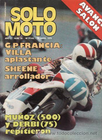 Automobili e Motociclette: REVISTA SOLO MOTO ACTUAL N&ordm; 35 A&Ntilde;O 1976. PRUEBA: HONDA 550 F. HONDA 750 F. REPORTAJES Y DEPORTE PREG