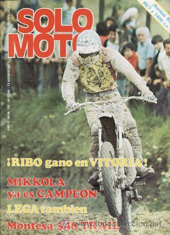 Coches y Motocicletas: REVISTA SOLO MOTO ACTUAL N&ordm; 102 A&Ntilde;O 1977. PRUEBA: MONTESA 348 TRAIL.
