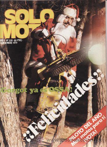 Automobili e Motociclette: REVISTA SOLO MOTO ACTUAL N&ordm; 220 A&Ntilde;O 1979. PRESENTACION: CAGIVA 250 RALLY.