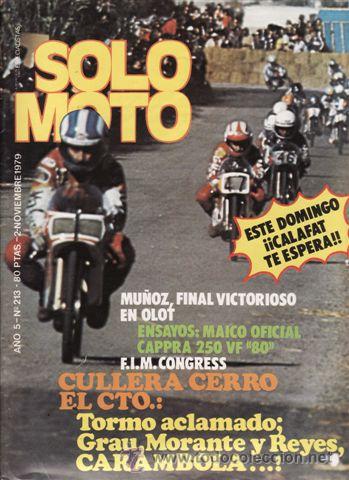 Coches y Motocicletas: REVISTA SOLO MOTO ACTUAL N&ordm; 213 A&Ntilde;O 1979. PRUEBA: MAICO 500.  MONTESA CAPPRA 250.