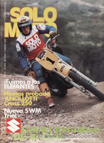 Automobili e Motociclette: REVISTA SOLO MOTO ACTUAL N&ordm; 229 A&Ntilde;O 1980. PRUEBA: ANCILLOTTI CROSS 250. PRUEBA: SWM TRIAL 280. PRUEB