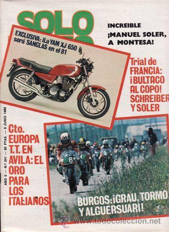 Coches y Motocicletas: REVISTA SOLO MOTO ACTUAL N&ordm; 241 A&Ntilde;O 1980. PRUEBA: MONTESA ENDURO 360 H6.