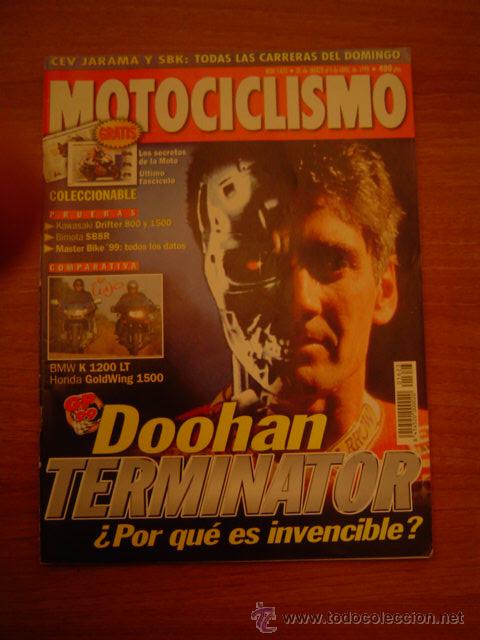 Automobili e Motociclette: REVISTA DE MOTOCICLISMO N&ordm; 1623.30 DE MARZO, 5 ABRI DE 1999 .DOOHAN TERMINATOR