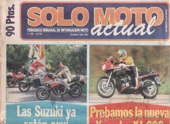 Coches y motocicletas: REVISTA SOLO MOTO ACTUAL N&ordm; 435 A&Ntilde;O 1984. PRUEBA: YAMAHA XJ 600.