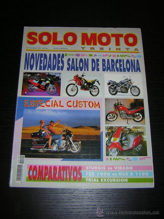 Coches y motocicletas: SOLO MOTO 30 - N&ordm; 100 - JUN 1991 - SUZUKI GSX 1100 R / YAMAHA FZR 1000 EXUP / VIRAGO 1100 XV /HARLEY