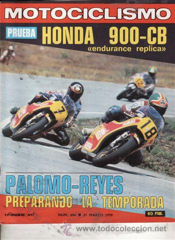 Voitures et Motocyclettes: REVISTA MOTOCICLISMO N&ordm; 604 A&Ntilde;O 1979. PRUEBA: HONDA 900 CB BOLD&acute;OR.