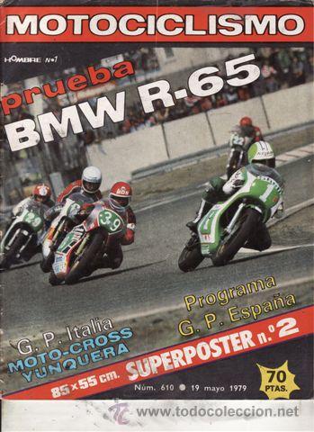 Coches y Motocicletas: REVISTA MOTOCICLISMO N&ordm; 610 A&Ntilde;O 1979. PRUEBA: BMW R 65.