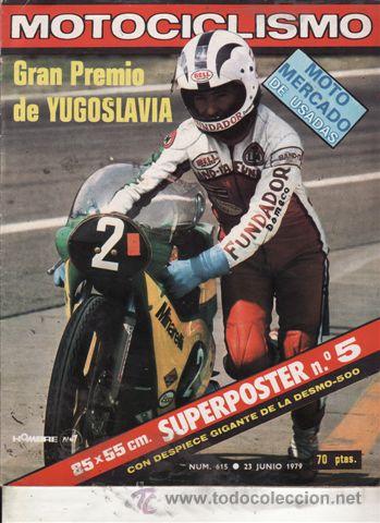 Cars and Motorcycles: REVISTA MOTOCICLISMO N&ordm; 615 A&Ntilde;O 1979. PRUEBA: FANTIC 125 REGOLARIT&Aacute;.