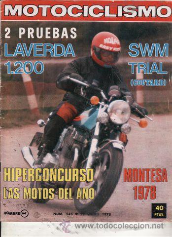Carros e motociclos: REVISTA MOTOCICLISMO N&ordm; 545 A&Ntilde;O 1978. PRUEBA: LAVERDA 1200.