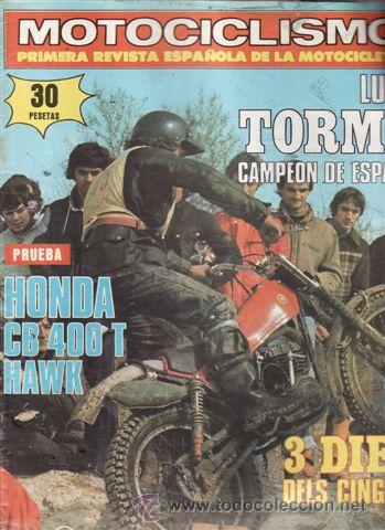 Carros e motociclos: REVISTA MOTOCICLISMO N&ordm; 532 A&Ntilde;O 1977. PRUEBA: HONDA CB 400 T KAWK.
