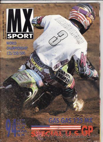 Autos und Motorr&auml;der: REVISTA MX SPORT N&ordm; 6 A&Ntilde;O 1993. PRUEBA: GAS GAS 125 MX. INGLES.