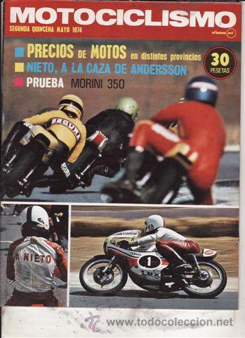 Coches y Motocicletas: REVISTA MOTOCICLISMO N&ordm; 2&ordf; QUINCENA MAYO A&Ntilde;O 1974. PRUEBA: MORINI 350.