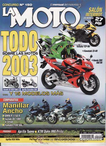 Cars and Motorcycles: REVISTA LA MOTO N&ordm; 150 A&Ntilde;O 2002.