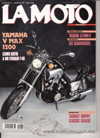 Autos und Motorr&auml;der: REVISTA LA MOTO N&ordm; 16 A&Ntilde;O 1991. PRUEBA: YAMAHA V MAZ 1200. PRUEBA: YAMAHA FJ 600 S.