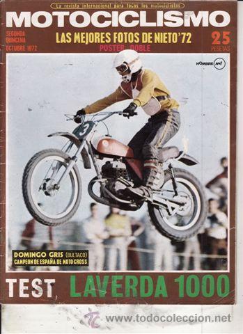 Coches y Motocicletas: REVISTA MOTOCICLISMO N&ordm; OCTUBRE A&Ntilde;O 1972. PRUEBA: LAVERDA 1000.