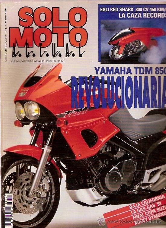 REVISTA SOLO MOTO Nº 759 28 NOVIEMBRE 1990 YAMAHA TDM 850 FINAL COPA SUZUKI MICKY DYMOND (Coches y Motocicletas - Revistas de Motos y Motocicletas)
