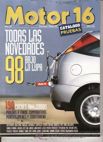 Coches y Motocicletas: REVISTA MOTOR 16 N&ordm; 59 A&Ntilde;O 1999. CATALOGO PRUEBAS.