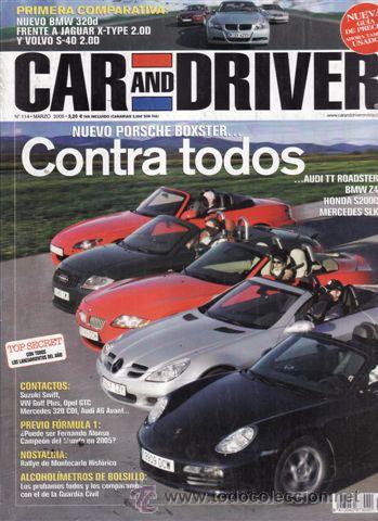 Coches y Motocicletas: REVISTA CAR AND DRIVER N&ordm; 114 A&Ntilde;O 2005. COMPARATIVA: JAGUAR XKR Y CORVETTE C6. VOLVO S40 2.0D SUMMUN