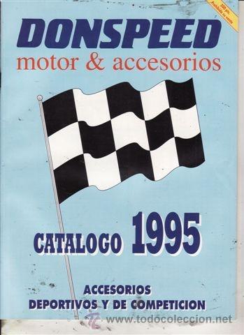 Automobili e Motociclette: CATALOGO DONSPEED. MOTOR & ACCESORIOS 1995. ACCESORIOS DEPORTIVOS Y DE COMPETICI&Oacute;N