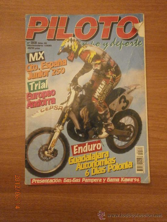 Autos und Motorr&auml;der: REVISTA PILOTO N&ordm; 33 NOVIEMBRE 1995- GUADALAJARA AUTONOMIAS 6 DIAS POLONIA