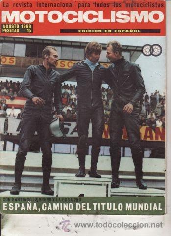Automobili e Motociclette: REVISTA MOTOCICLISMO N&ordm; AGOSTO 1969. PRUEBA: HONDA 750. 24 HORAS DE MONTJUICH.