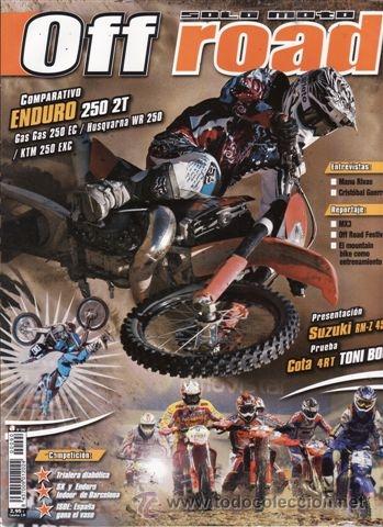 Coches y Motocicletas: REVISTA SOLO MOTO OFF ROAD N&ordm; 90. PRUEBA: MONTESA  COTA 4RT TONI BOU. COMPARATIVA: GAS GAS EC 250, H