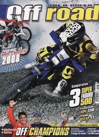 Voitures et Motocyclettes: REVISTA SOLO MOTO OFF ROAD N&ordm; 87. PRUEBA: BETA ALP 4.0. COMPARATIVA: BETA ENDURO RR 525, HUSABERG FE
