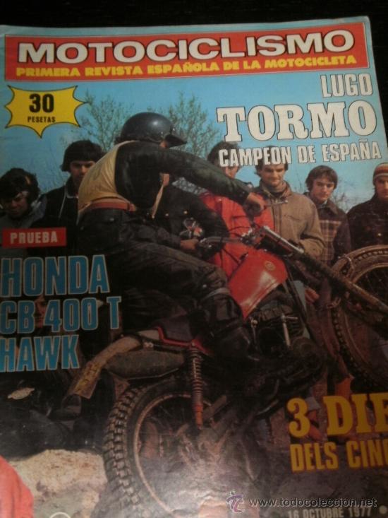 Coches y motocicletas: MOTOCICLISMO N&ordm; 532 - OCT 1977 - HONDA CB 400 T HAWK / YAMAHA CARRETERA / SALON DE LA MOTO / TRIAL