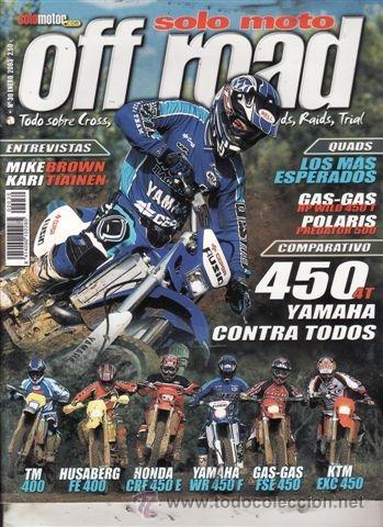 Automobili e Motociclette: REVISTA SOLO MOTO OFF ROAD N&ordm; 30. COMP: TM EN 400, HUSABERG FE 400, HONDA CRF 450 E, YAMAHA WR 450 F