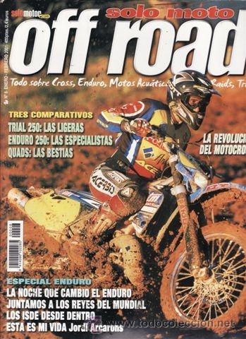 Coches y Motocicletas: REVISTA SOLO MOTO OFF ROAD N&ordm; 8. COMP: BETA REV-3, GAS GAS TXT 249, MONTESA COTA 315 R, SCORPA SY Y