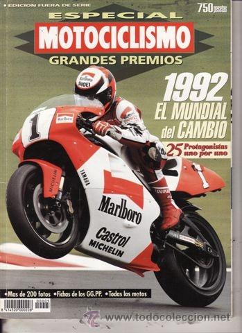 Automobili e Motociclette: ESPECIAL GRANDES PREMIOS MOTOCICLISMO N&ordm; 5 A&Ntilde;O 1992.
