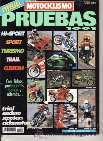Automobili e Motociclette: ESPECIAL PRUEBAS MOTOCICLISMO N&ordm; 2 A&Ntilde;O 1991.