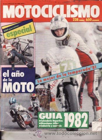 Automobili e Motociclette: ESPECIAL EL A&Ntilde;O DE LA MOTO MOTOCICLISMO A&Ntilde;O 1981/82.