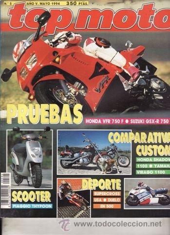 Coches y Motocicletas: REVISTA TOP MOTO N&ordm; 5-V A&Ntilde;O 1994. PRUEBA: HONDA VFR 750. SUZUKI GSX R 750. PIAGGIO TYPHOON. MOTO GUZ