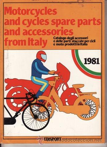 Voitures et Motocyclettes: REVISTA MOTORCYCLES AND CYCLES SPARE PARTS AND ACCESSORIES FRON ITALY A&Ntilde;O 1981 155 PAGINAS.