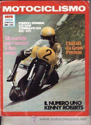 Carros e motociclos: REVISTA MOTOCICLISMO ITALIANO N&ordm; 7 A&Ntilde;O 1978. PRUEBA: HONDA CX 500. ZUNDAPP KS 125. ZUNDAPP KS 175.