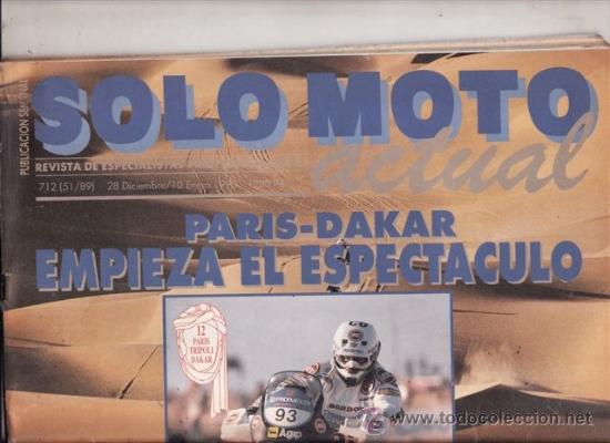 Voitures et Motocyclettes: REVISTA SOLO MOTO ACTUAL N&ordm; 712 A&Ntilde;O 1989.