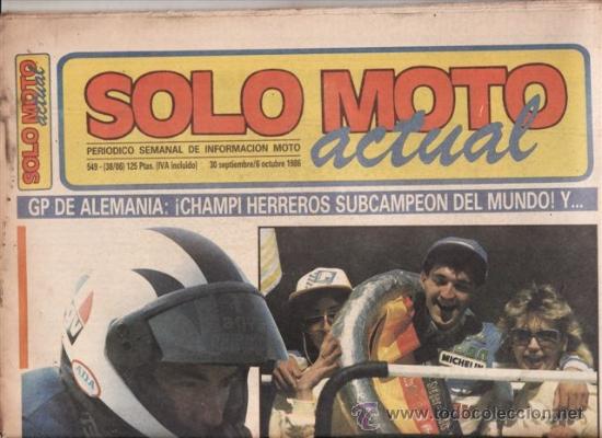Voitures et Motocyclettes: REVISTA SOLO MOTO ACTUAL N&ordm; 549 A&Ntilde;O 1986.