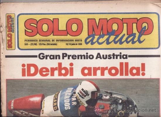 Voitures et Motocyclettes: REVISTA SOLO MOTO ACTUAL N&ordm; 533 A&Ntilde;O 1986. PRUEBA: HONDA CB 450 S. GILERA RV 125. MERLIN DG 3.50 F.I.