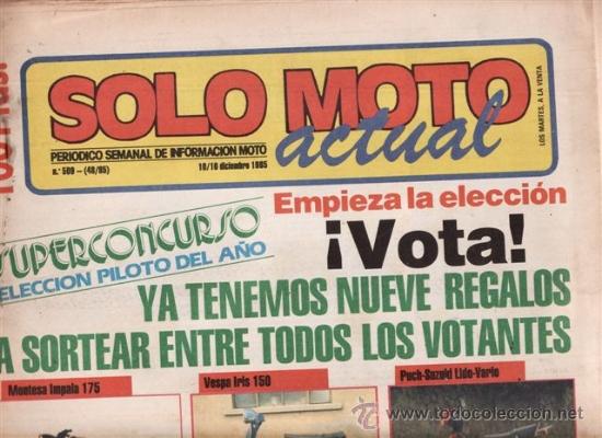 Voitures et Motocyclettes: REVISTA SOLO MOTO ACTUAL N&ordm; 509 A&Ntilde;O 1985. COMPARATIVA: CAGIVA ELEPHANT 125 Y CAGIVA ALETTA ROSSA 125