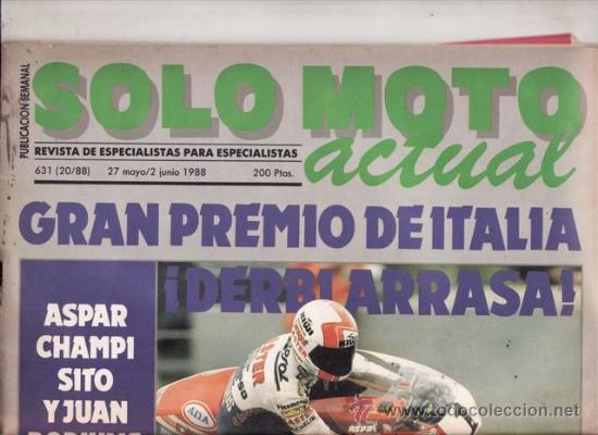 Voitures et Motocyclettes: REVISTA SOLO MOTO ACTUAL N&ordm; 631 A&Ntilde;O 1988. PRUEBA: CAGIVA T4 500 E. GILERA K 125 ENDURACE.