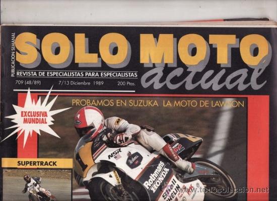 Coches y Motocicletas: REVISTA SOLO MOTO ACTUAL N&ordm; 709 A&Ntilde;O 1989. PRUEBA: MONTESA COTA 309 AGUA.