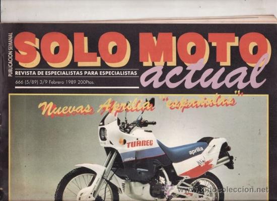 Voitures et Motocyclettes: REVISTA SOLO MOTO ACTUAL N&ordm; 666 A&Ntilde;O 1989.