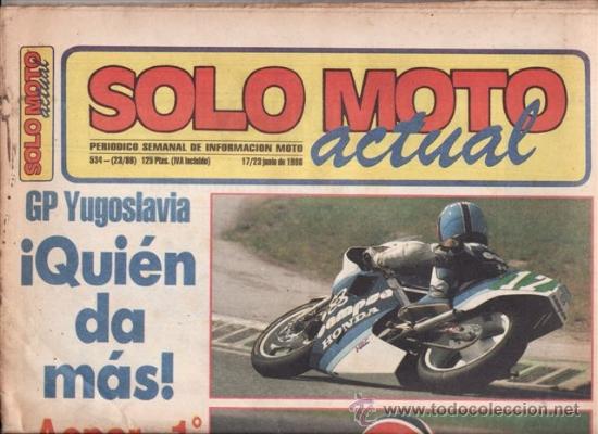 Voitures et Motocyclettes: REVISTA SOLO MOTO ACTUAL N&ordm; 534 A&Ntilde;O 1986. PRUEBA: HONDA VF 1000 FII.