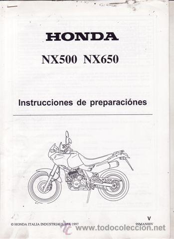 Voitures et Motocyclettes: INSTRUCCIONES DE PREPARACION HONDA NX 500-NX 650 (ORIGINAL) A&Ntilde;O 1997 IDIOMA ESPA&Ntilde;OL.