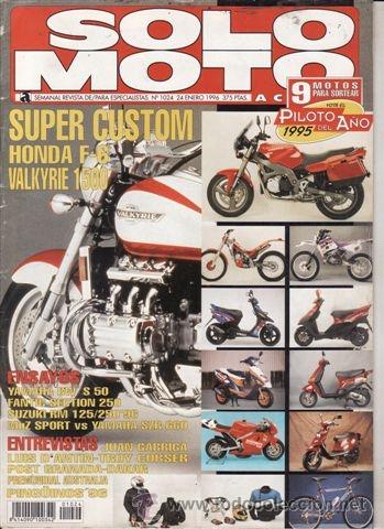 Cars and Motorcycles: REVISTA SOLO MOTO ACTUAL N&ordm; 1024 A&Ntilde;O 1996. PRU:YAMAHA BM&acute;S 50.HONDA F 6 WALKYRIE.FANTIC SECTION 250.