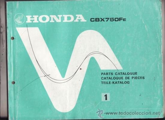 Autos und Motorr&auml;der: CATALOGO DE PIEZAS HONDA CBX 750 FE (ORIGINAL) A&Ntilde;O 1983.  197 PAGINAS.