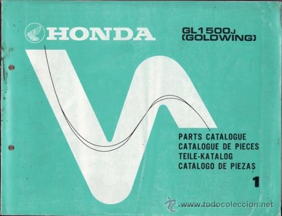 Voitures et Motocyclettes: CATALOGO DE PIEZAS HONDA GL 1500 GOLDWING (ORIGINAL) 548 PAGINAS.