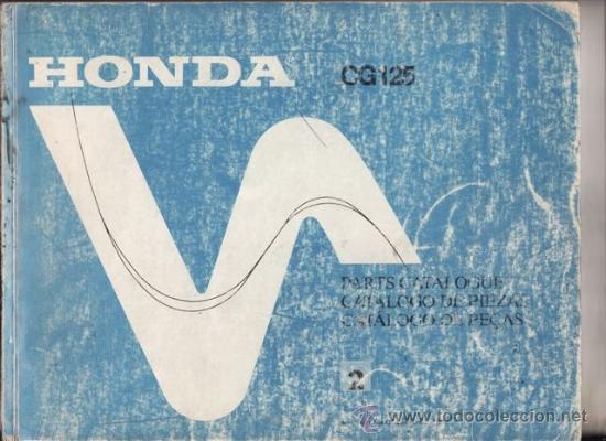 Autos und Motorr&auml;der: CATALOGO PIEZAS HONDA CG 125 (ORIGINAL) A&Ntilde;O 1987. 147 PAGINAS.