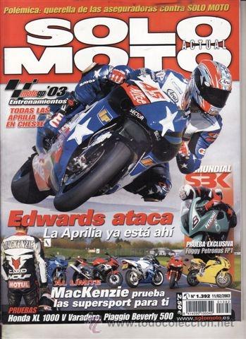 Autos und Motorr&auml;der: REVISTA SOLO MOTO ACTUAL N&ordm; 1392 A&Ntilde;O 2003. PRUEBA: PIAGGIO BEVERLY 500. HONDA XL 1000 V VARADERO. RA